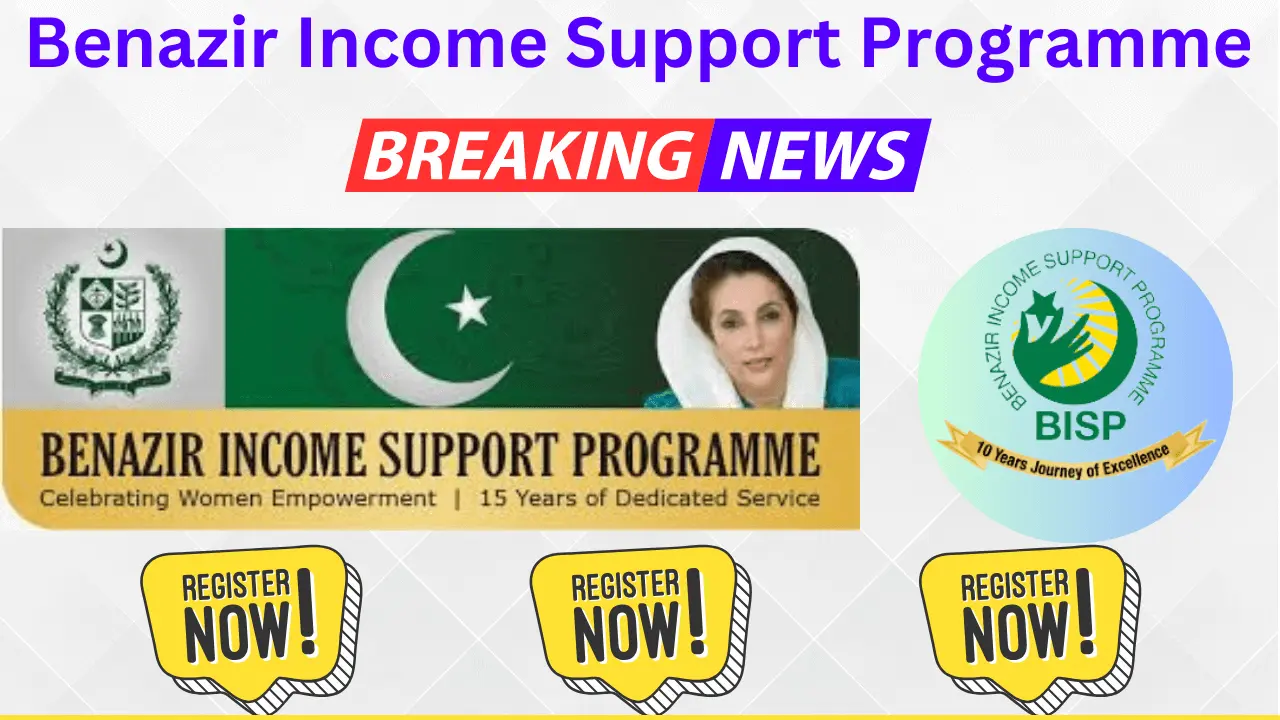 Benazir Income Support Programme (BISP) New Update 2024