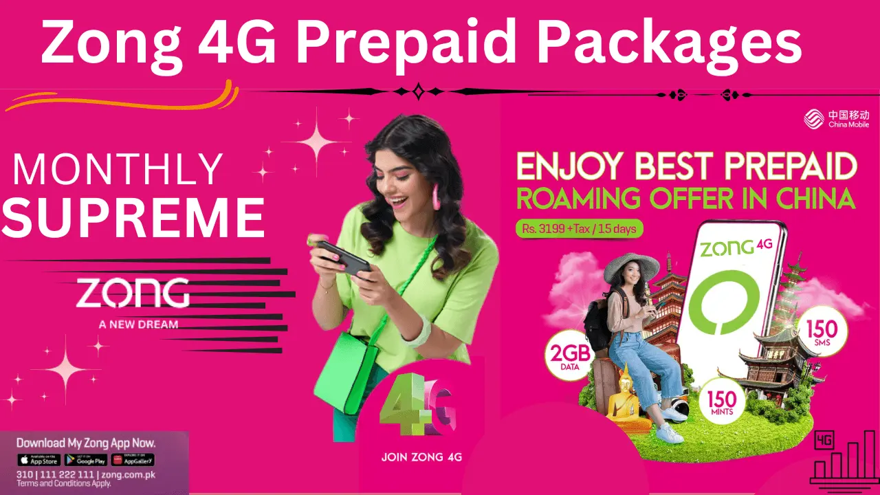 Zong 4G Prepaid Packages & Offers: Your Ultimate Guide